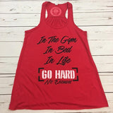 Go Hard Flowy Racerback Tank