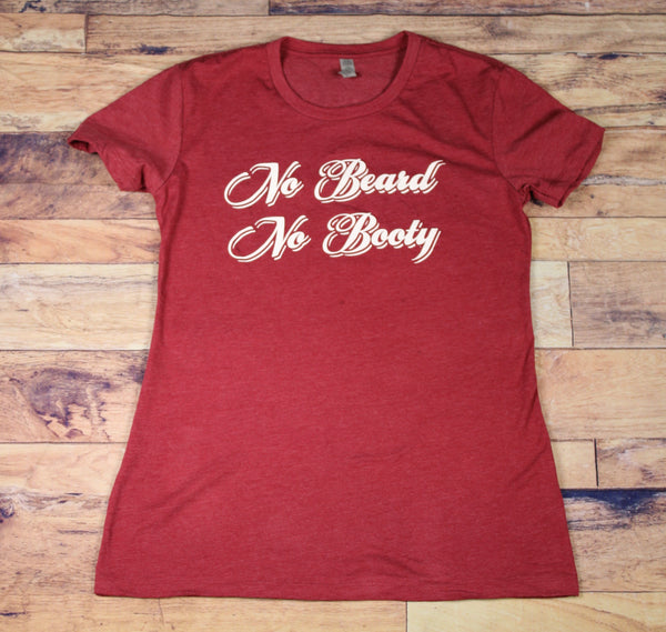 No Beard, No Booty Short Sleeve T-Shirt